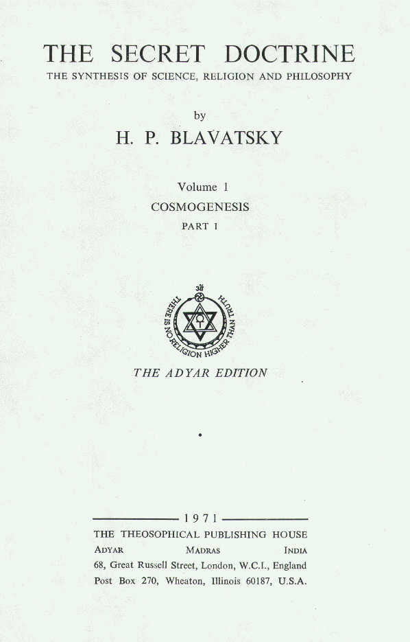 The Secret Doctrine, by H.P. Blavatsky